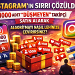 instagram'da düşmeyen takipçi nasıl alınır