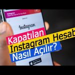 kapanan instagram hesabı nasıl açılır