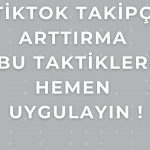 tiktok takipçi arttırma