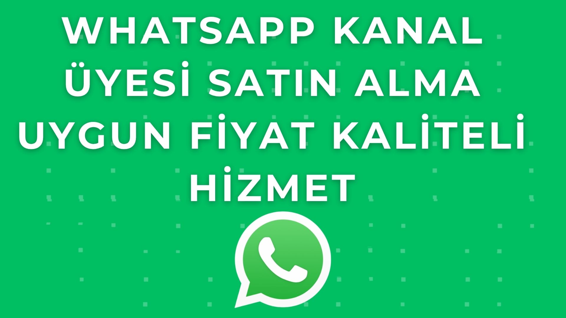 WhatsApp Kanalınızı Büyütmenin En Etkili ve Güvenli Yolları